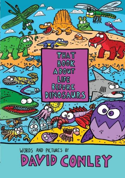That Book About Life Before Dinosaurs