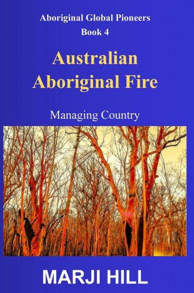 Australian Aboriginal Fire