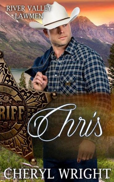 Chris: 1 (River Valley Lawmen)
