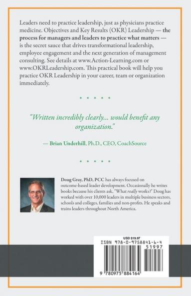Objectives + Key Results (OKR) Leadership;