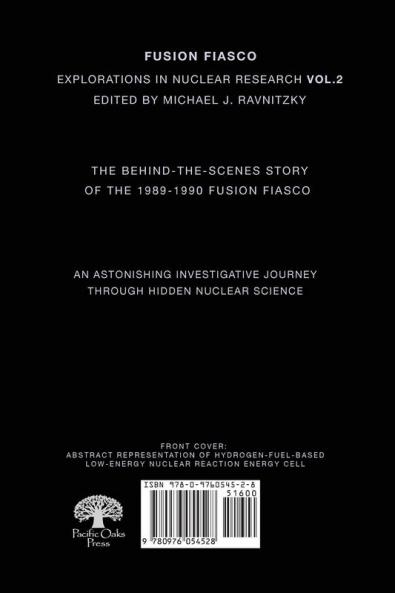 Fusion Fiasco: Explorations in Nuclear Research Vol. 2