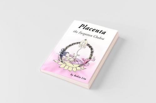 Placenta - the Forgotten Chakra
