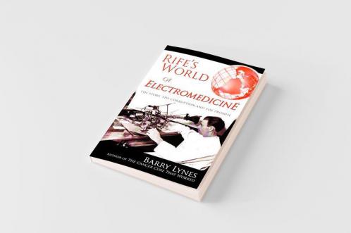 Rife's World of Electromedicine