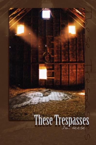 These Trespasses