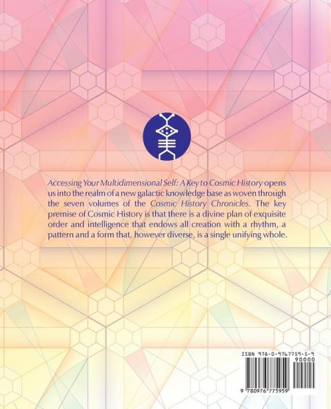 Accessing Your Multidimensional Self: A Key to Cosmic History