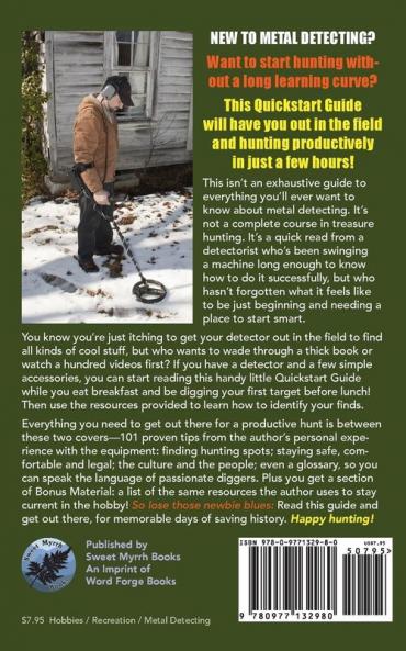 Metal Detecting For Beginners: 101 Things I Wish I'd Known When I Started (QuickStart Guides)