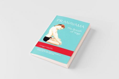 Pranayama the Breath of Yoga