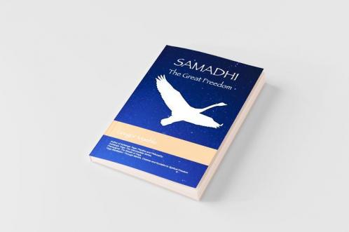 Samadhi The Great Freedom