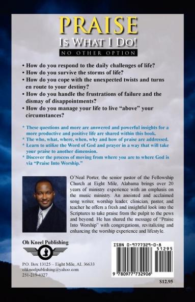 Praise Is What I Do: No Other Option