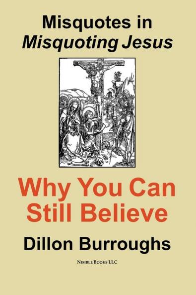 Misquotes in MISQUOTING JESUS: Why You Can Still Believe
