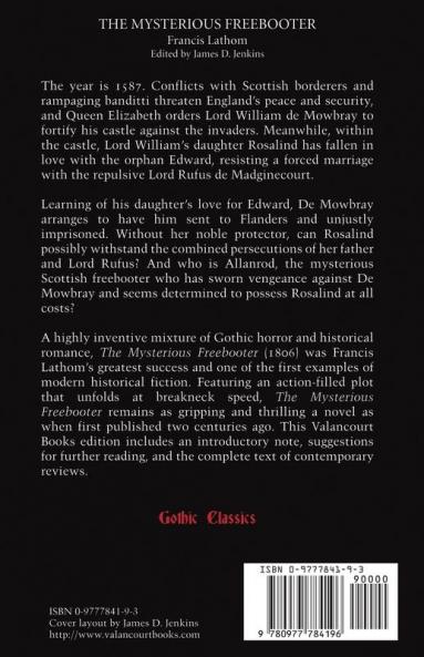 The Mysterious Freebooter; or The Days of Queen Bess (Gothic Classics)
