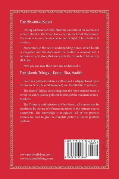 A Simple Koran: The Reconstructed Historical Koran (Islamic Trilogy)