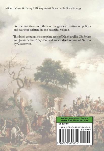 The Prince on War & the Art of War - Three All-Time Classics on Politics & War