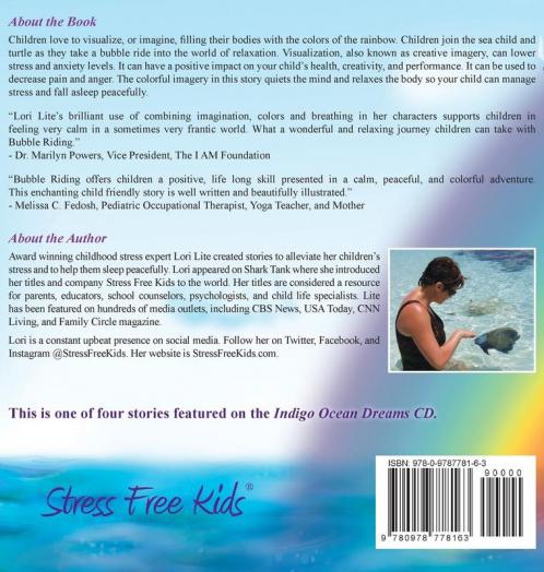 Bubble Riding: A Relaxation Story Teaching Children a Visualization Technique to See Positive Outcomes While Lowering Stress