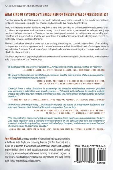 Independent Judgment and Introspection: Fundamental Requirements of the Free Society