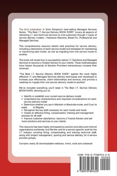 The Best I.T. Service Delivery BOOK EVER! Hardware Warranty Break-Fix Professional and Managed Services