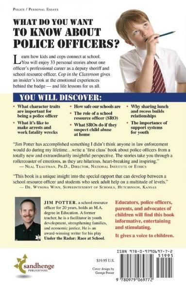 Cop in the Classroom: Lessons I've Learned Tales I've Told