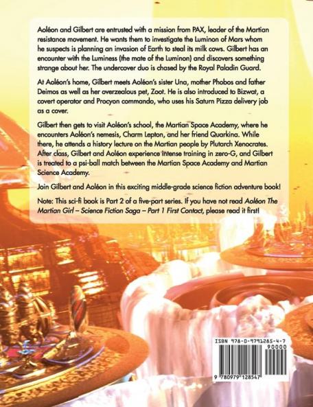 Aoleon The Martian Girl: Science Fiction Saga - Part 2 The Luminess of Mars