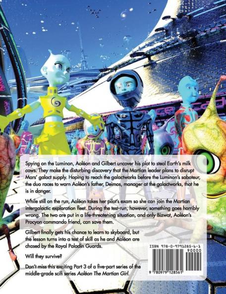 Aoleon The Martian Girl: Science Fiction Saga - Part 3 The Hollow Moon