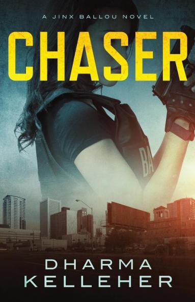 Chaser: A Jinx Ballou Novel: 1