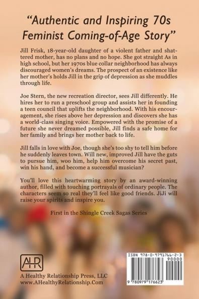 Becoming JiJi: A Feminist Literary Coming-of-Age Novel: 1 (Shingle Creek Sagas)
