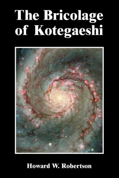 The Bricolage of Kotegaeshi