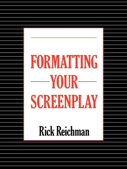 Formatting Your Screenplay