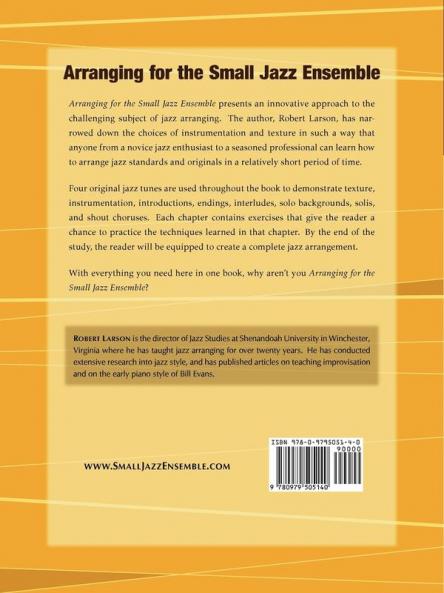 Arranging for the Small Jazz Ensemble: A Step-by-Step Guide with Practical Exercises and Recorded Examples