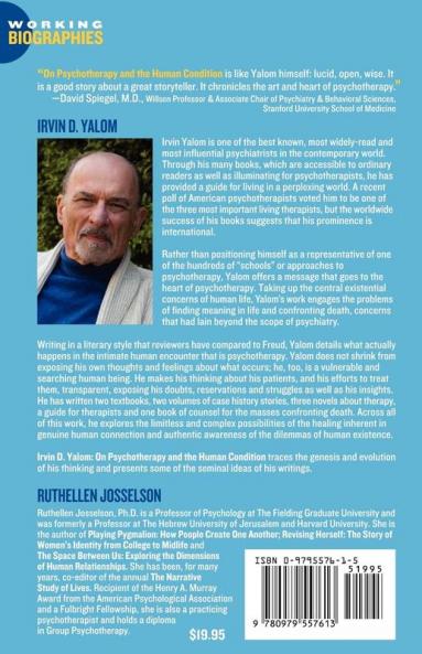 Irvin D. Yalom: On Psychotherapy and the Human Condition (Working Biographies)