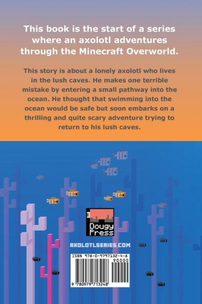 Axolotl Adventures in Minecraft