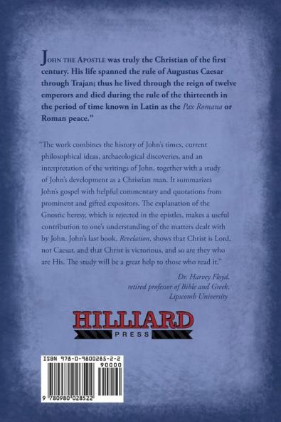The Apostle John: A Blessed Life
