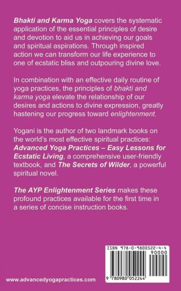 Bhakti and Karma Yoga - The Science of Devotion and Liberation Through Action (Ayp Enlightenment)