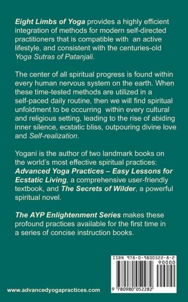 Eight Limbs of Yoga - The Structure and Pacing of Self-Directed Spiritual Practice (Ayp Enlightenment)