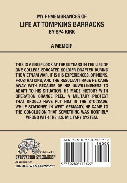 My Remembrances Of Life At Tompkins Barracks: Notes From A Vietnam-Era Vet