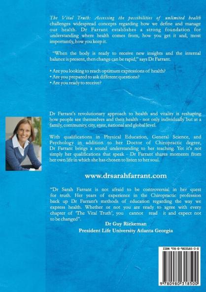 The Vital Truth: Accessing the Possibilities of Unlimited Health