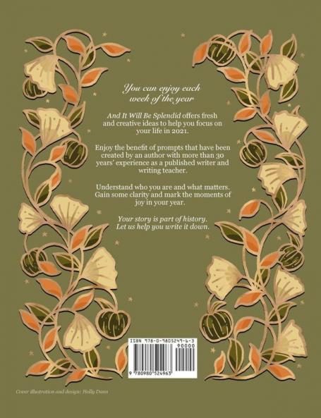 And It Will Be Splendid: a guided journal for 2021