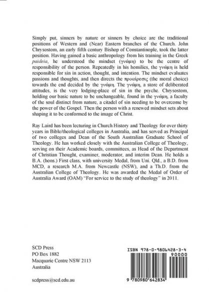 Mindset Moral Choice and Sin in the Anthropology of John Chrysostom