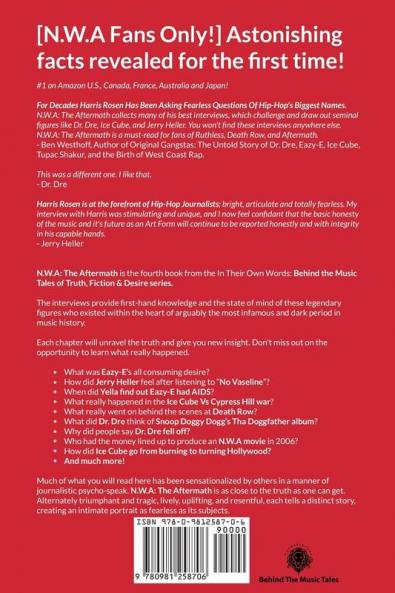 N.W.a: The Aftermath: Exclusive Interviews with Dr. Dre Ice Cube Jerry Heller Yella & Westside Connection: 4 (Behind the Music Tales)