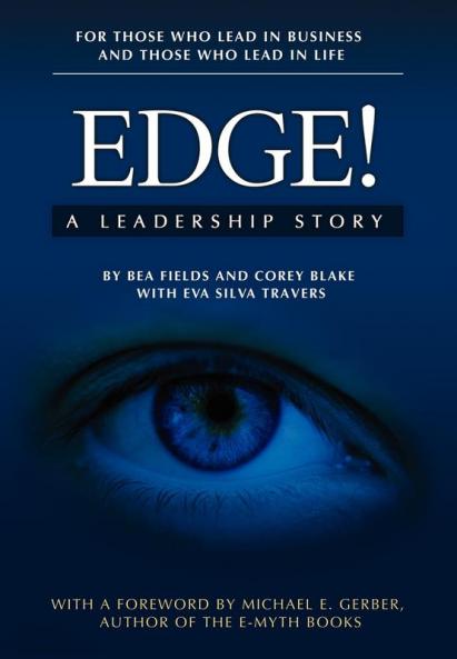 Edge!: A Leadership Story