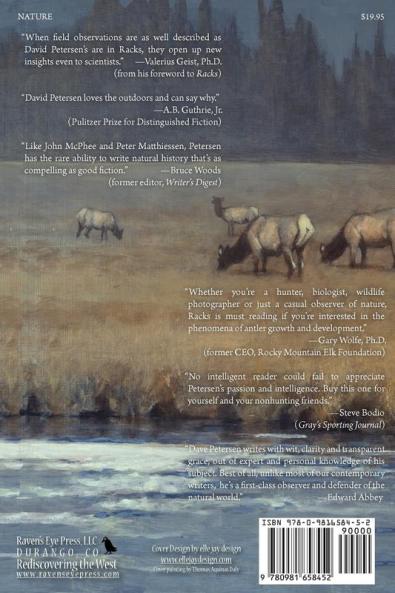 Racks: A Natural History of Antlers and the Animals That Wear Them 20th Anniversary Edition