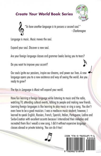 Language is Music: 0ver 100 Fun & Easy Tips to Learn Foreign Languages