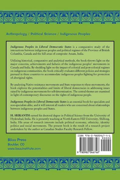 Indigenous Peoples in Liberal Democratic States: A Comparative Study of Conflict and Accommodation in Canada and India