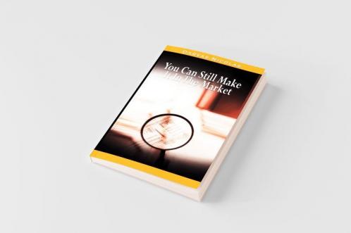 You Can Still Make It In The Market by Nicolas Darvas (the author of How I Made $2000000 In The Stock Market)