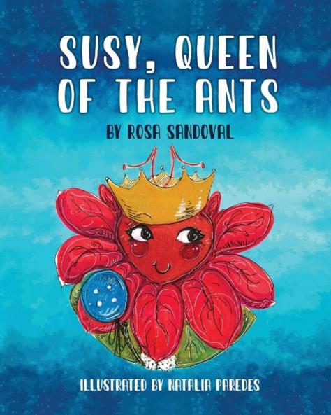 Susy Queen of the Ants