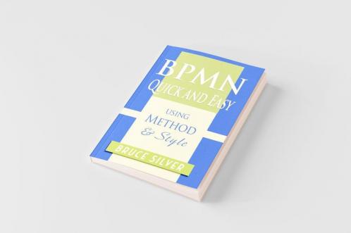 BPMN Quick and Easy Using Method and Style