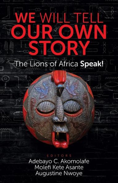 WE WILL TELL OUR OWN STORY