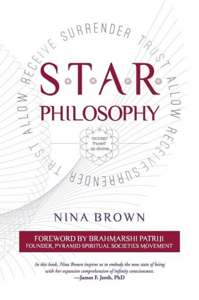 S.T.A.R. Philosophy: Accept Thyself As Divine: 1