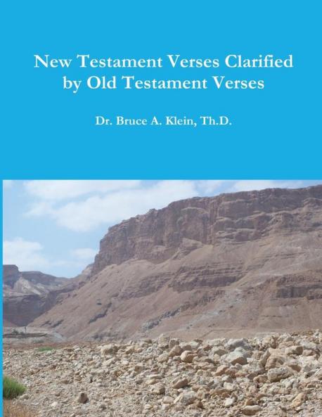 New Testament Verses Clarified by Old Testament Verses