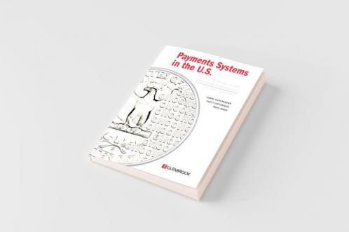 Payments Systems in the U.S. - Third Edition