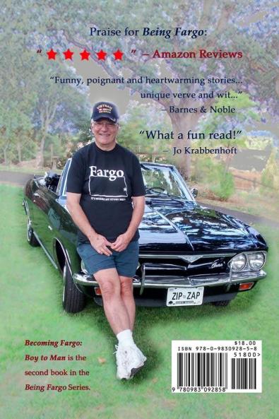 Becoming Fargo: Boy to Man: 2 (Being Fargo)